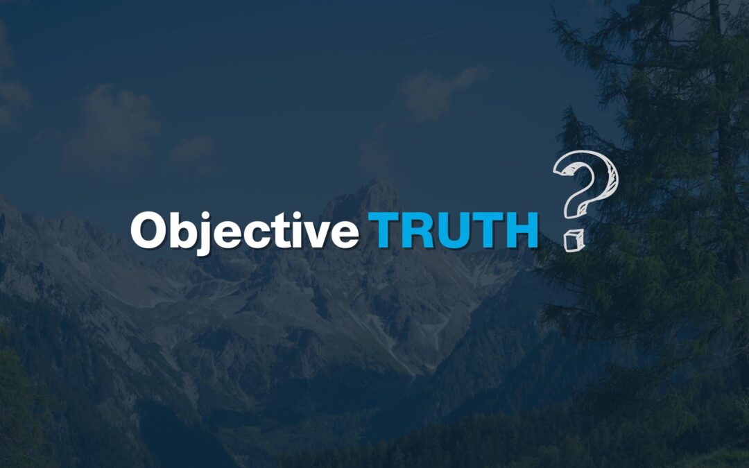 Objective Truth