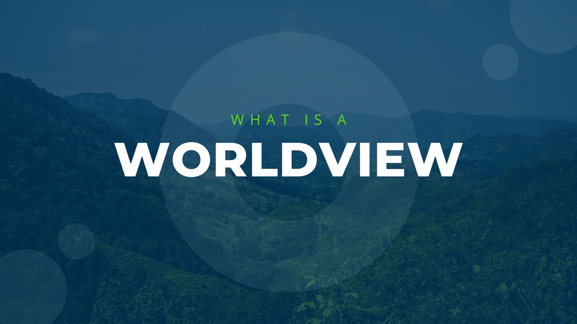 What is a worldview?