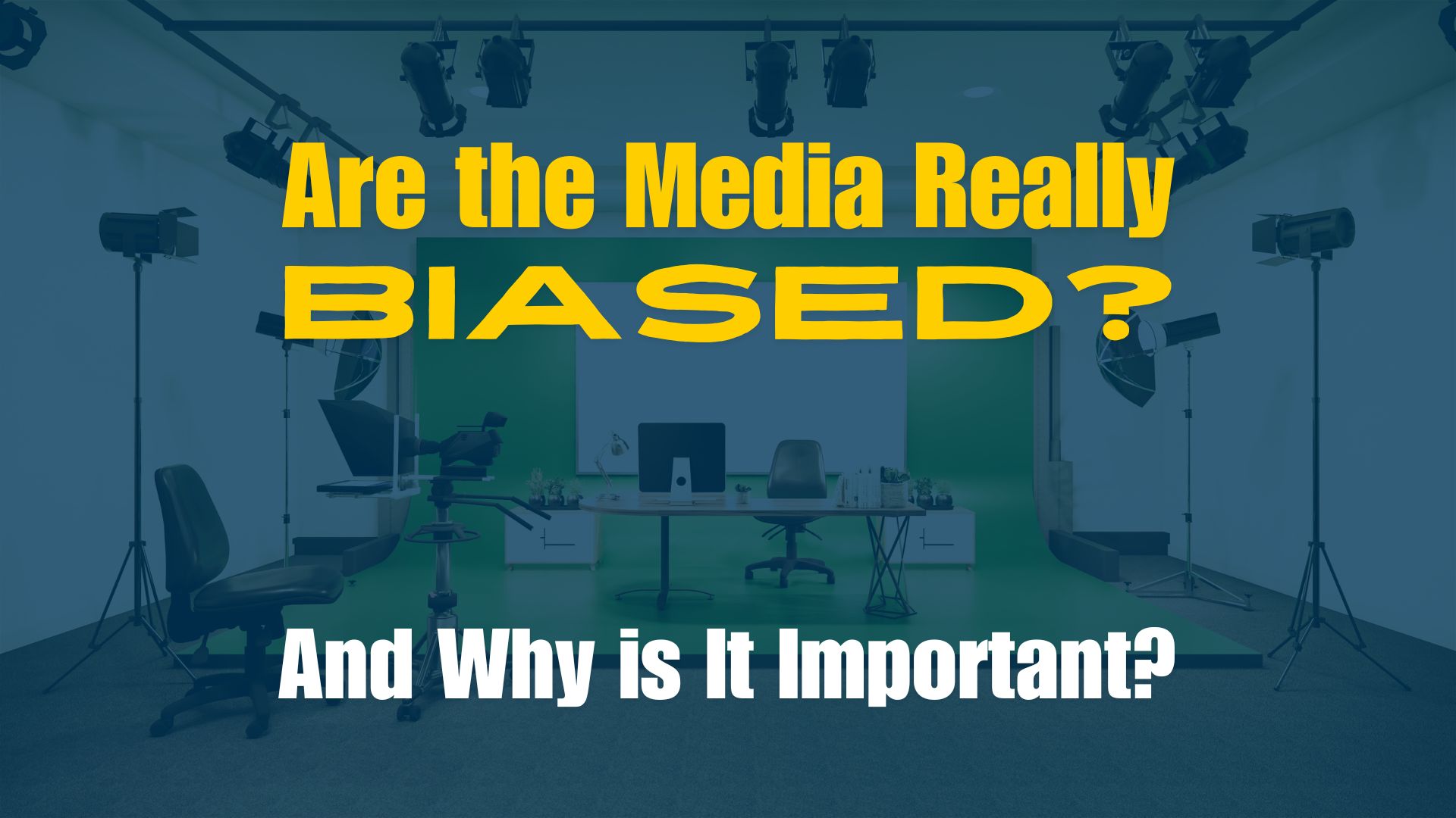 Are the Media Really Biased?