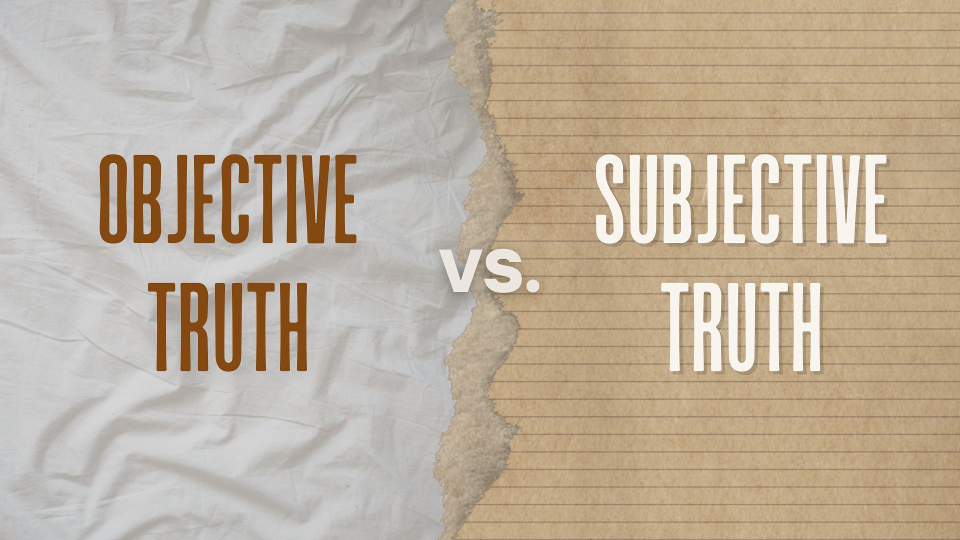 objective truth vs subjective truth