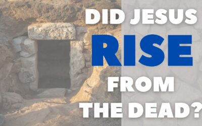 Did Jesus rise from the dead? And why is it important?